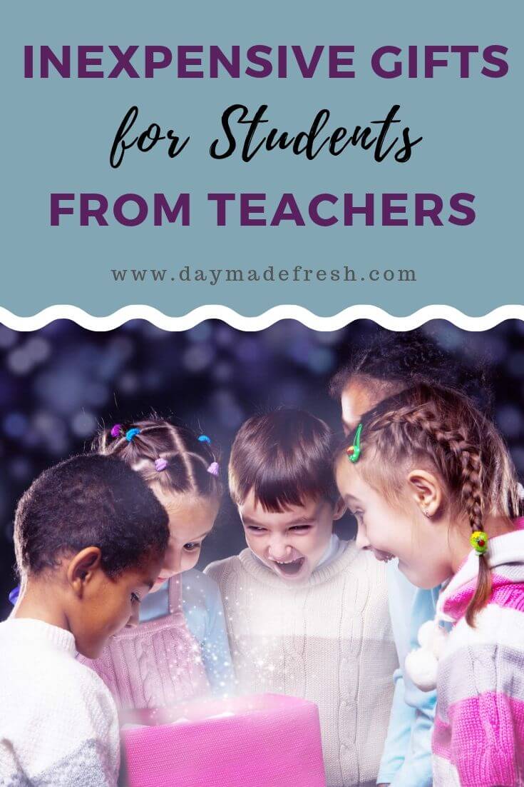 Inexpensive Gifts for Students from Teachers * Day Made Fresh